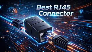 Best RJ45 Connector for Home & Office Network Setup