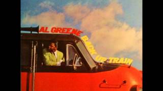 Al Greene (Al Green)&quot;Back Up Train&quot;, 1967.Track B3:&quot;I&#39;ll Be Good To You&quot;