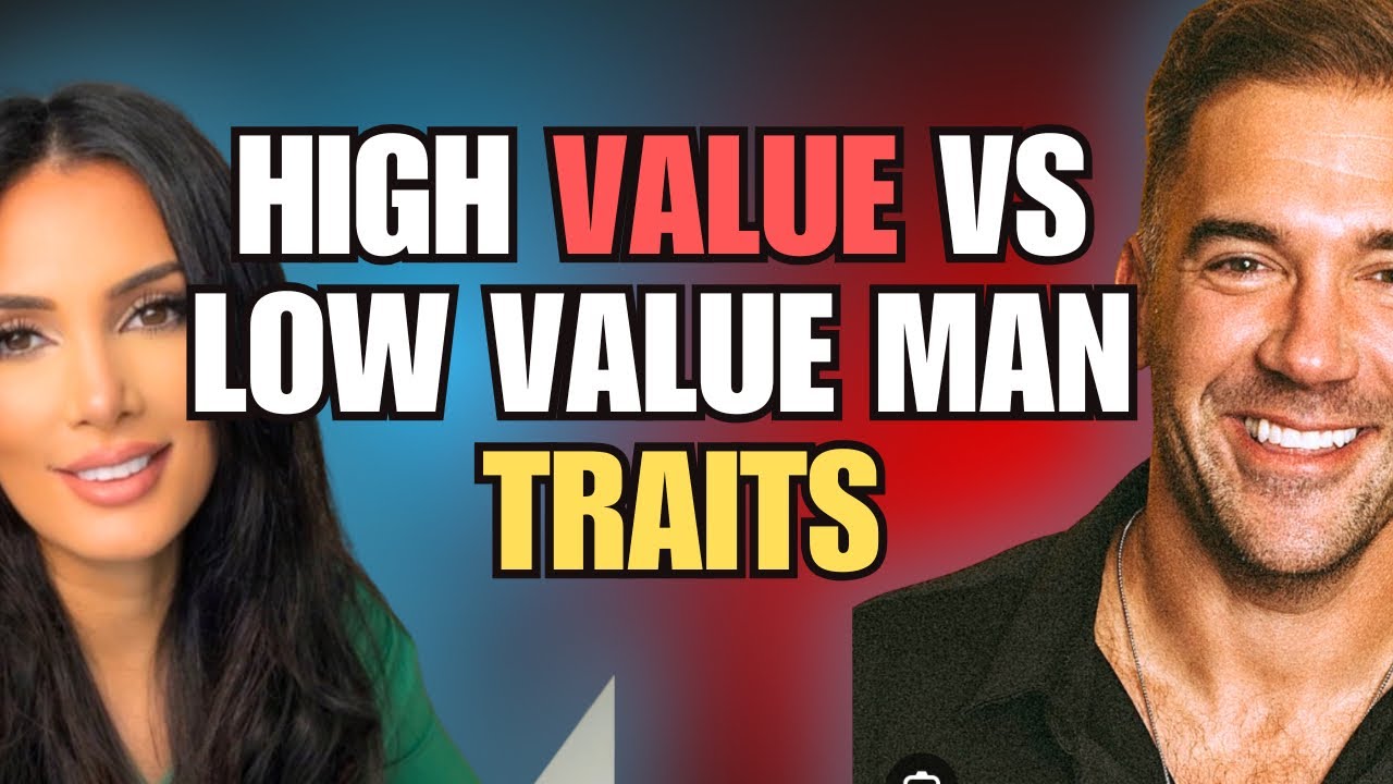 Differenece between High and LOW VALUE MEN