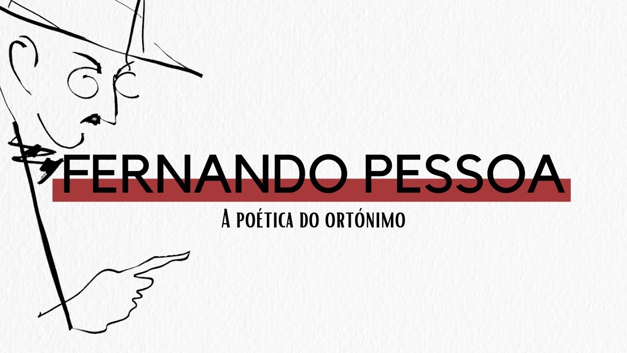 #2 Fernando Pessoa - A poética do ortónimo ✍️ (Português 12º ano)