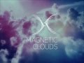Magnetic Clouds - Fly Away 