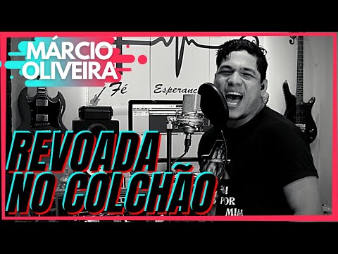 PARÓDIA | Revoada No Colchão - Zé Felipe e Marcynho Sensação  | Márcio Torres Oliveira