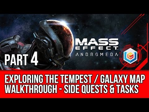 MASS EFFECT ANDROMEDA Walkthrough Part 4 - Exploring the Tempest / Galaxy Map (Mass Effect 4)