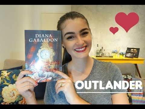 A Viajante do Tempo ? Diana Gabaldon (Outlander ?) | Livros & Fuxicos