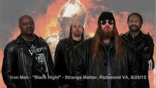 Iron Man - "Black Night" (audio only) - Strange Matter, Richmond VA, 8/28/12