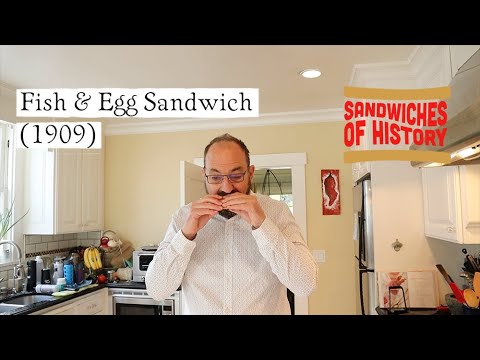 Fish and Egg Sandwich (1909) on Sandwiches of History