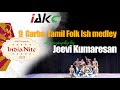 9 Garba Tamil Folk Ish Medley 1920