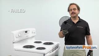 How To: Whirlpool / KitchenAid / Maytag Large Surface Element WPW10345410