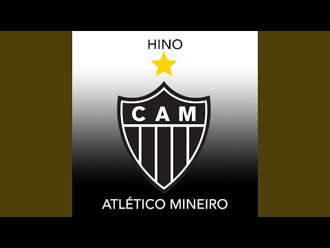 Hino do Atlético Mineiro