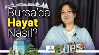 Bursa'yı Bursalılar gibi yaşamak: Şehirde hayat, ritim ve gerçekler