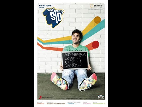 Wake Up Sid Title song (Club Mix)  * Turn on Close Captioning*- English Translation