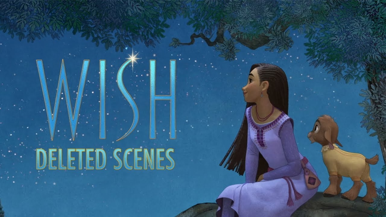 Wish - Deleted Scenes