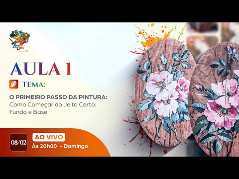 O PRIMEIRO PASSO DA PINTURA: Como Começar do Jeito Certo: Fundo e Base | 08/02 20h