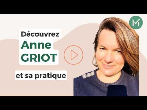 Présentation de Anne GRIOT