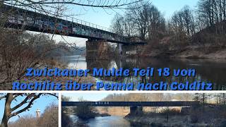 Zwickauer Mulde Teil 18 von Rochlitz über Penna nach Colditz