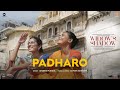 Padharo Song Widow S Shadow Shubha Mudgal Suman Adhikary Sankalitaa Roy Palak Kayath