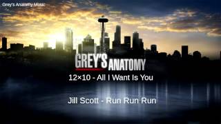 Grey&#39;s Anatomy Season 12 Episode 10: Jill Scott - Run Run Run