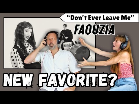 BREATHLESSLY GOOD! Reaction to DON'T EVER LEAVE ME by FAOUZIA