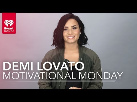 Demi Lovato's Inspirational Message for Lovatics // Motivational Monday