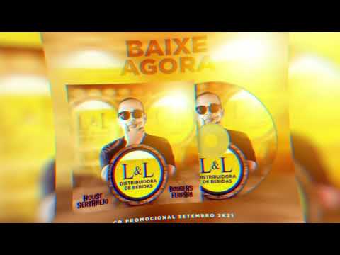 CD L&L Distribuidora e tabacaria -  Dj  Douglas Ferrari -  Repertorio House Piseiro e Sertanejo