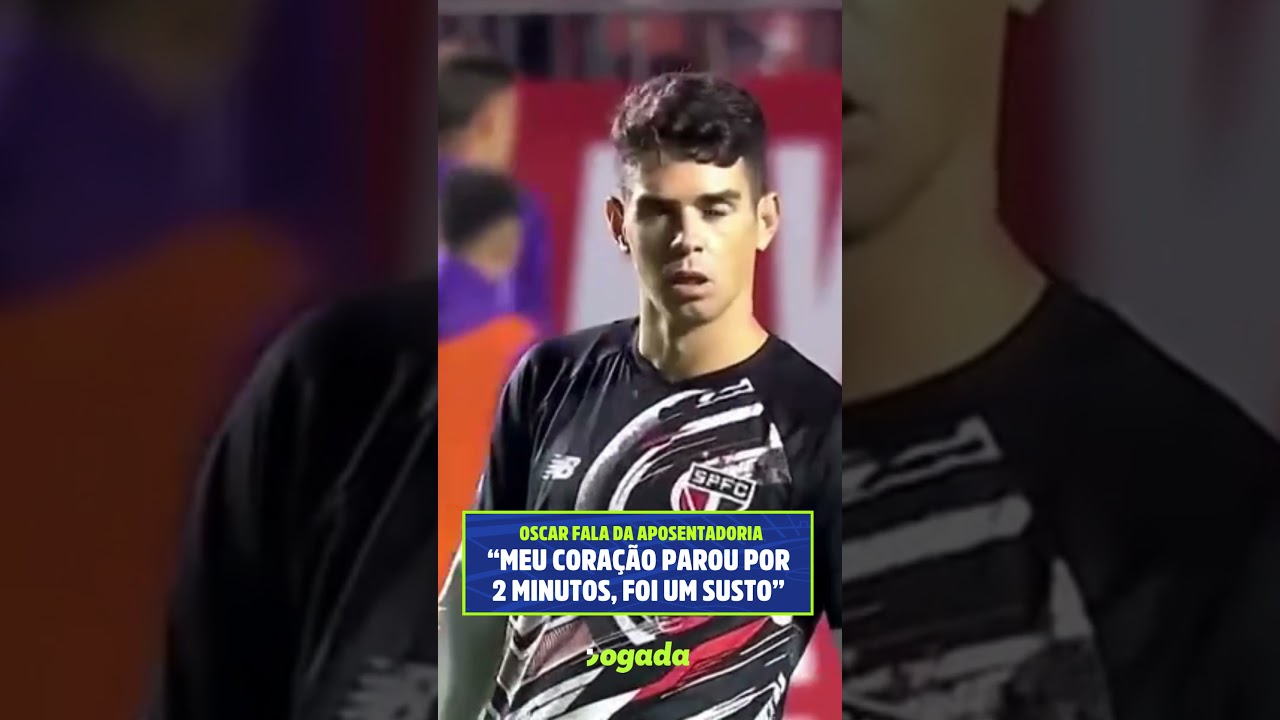 Imagem da notícia Oscar anuncia aposentadoria do futebol: 'meu coração parou por dois minutos, foi um susto'