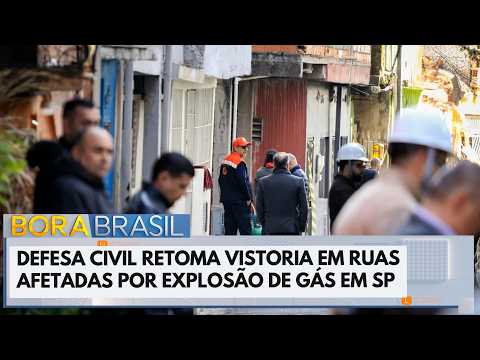 Defesa Civil retoma vistoria em ruas afetadas por explosão de gás em SP | Bora Brasil
