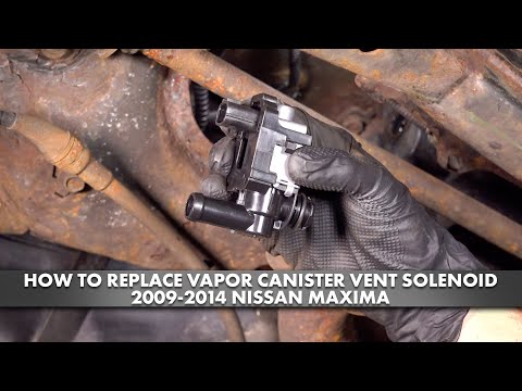 How to Replace Vapor Canister Vent Solenoid 2009-2014 Nissan Maxima 3.5L V6