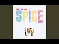 Spice Up Your Life Morales Radio Mix
