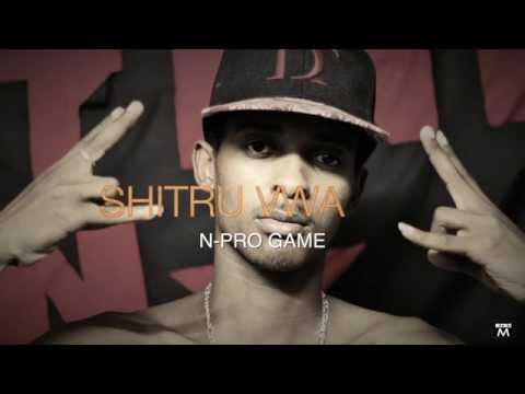 N-PRO GAME § Shitru-Vwa (couplet 1+refrain)
