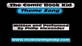 The Comic Book Kid theme song