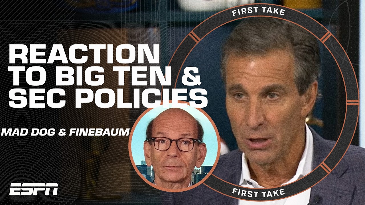 Mad Dog, Paul Finebaum & Louis Riddick REACT to the Big Ten and SEC policy changes | First Take