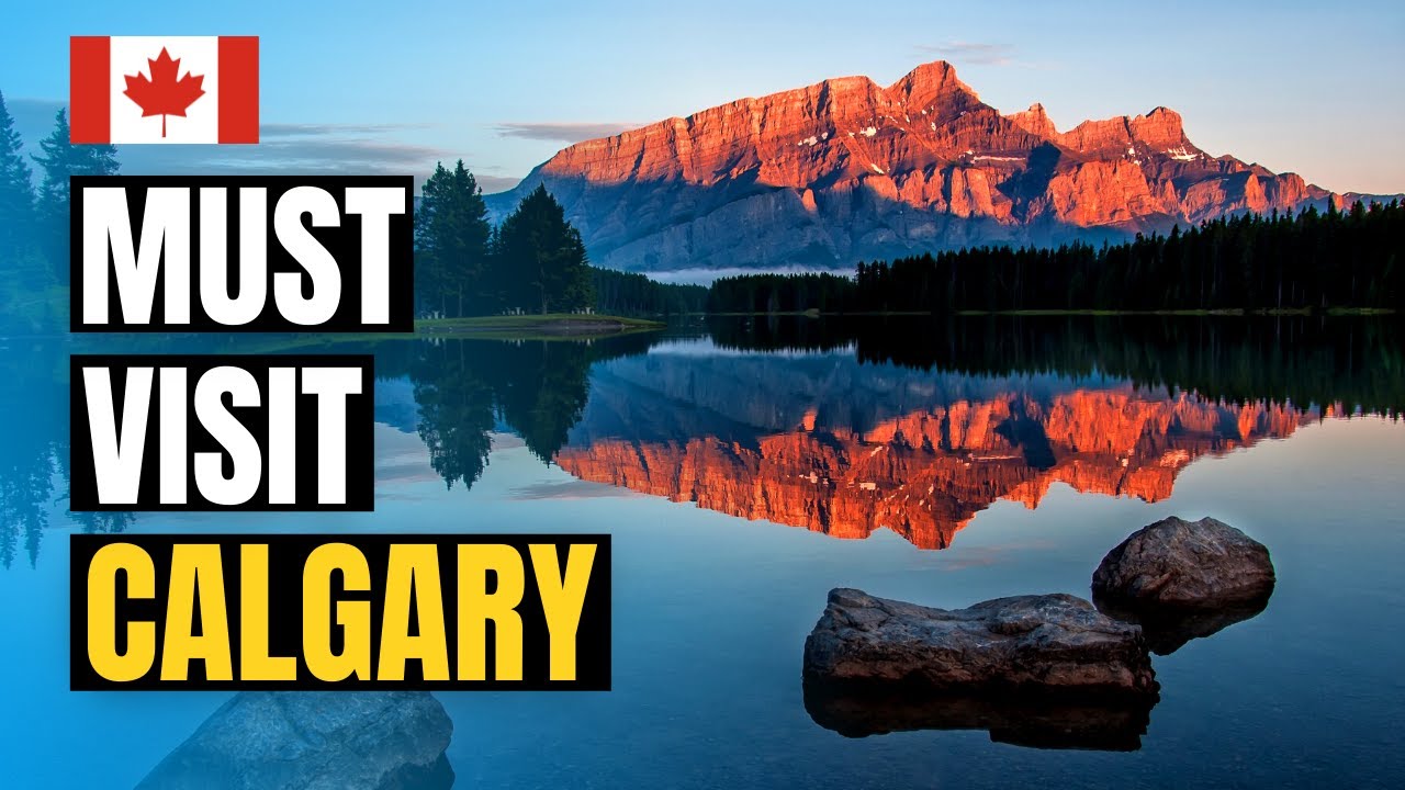 Top 10 Things to do in Calgary, Alberta 2024 | Canada Travel Guide