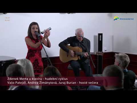 Zdenek Merta u klavíru - host Vašo Patejdl