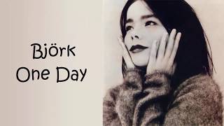 Björk - One Day (Lyrics/Español)