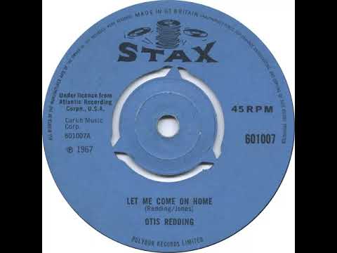 UK New Entry 1967 (125) Otis Redding - Let Me Come On Home