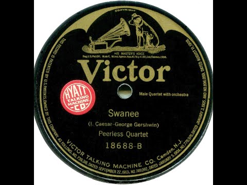 Swanee (Caesar-Gershwin)--Peerless Quartet, 1920