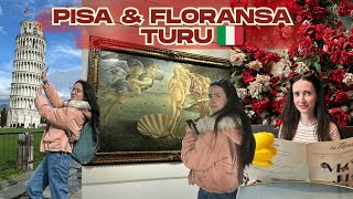 PISA & FLORANSA TURU | Pisa Kulesi, Uffizi Müzesi, Ponte Vecchio ve Lezzet Durak