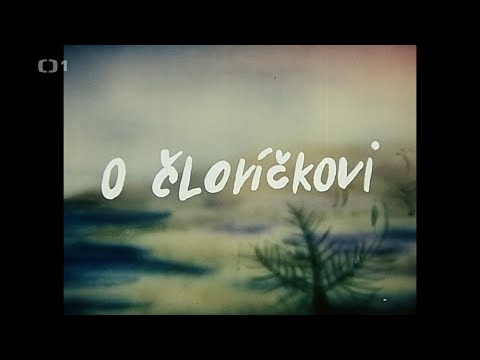 O človíčkovi Jak si vykřesal první jiskřičku