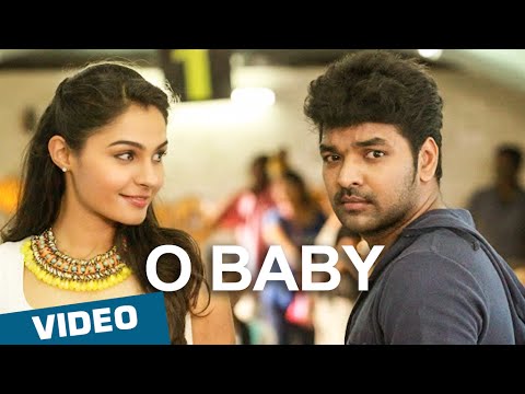 Official: O Baby Video Song | Challenge | Jai, Andrea Jeremiah
