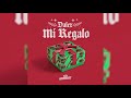 Dalex - Mi Regalo [Audio Oficial]