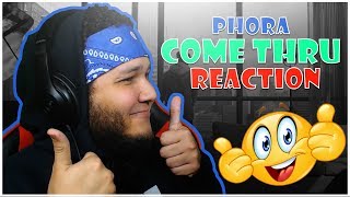 👍👍 REACTION!! 👍👍 Phora - Come Thru [Official Music Video] | iamsickflowz