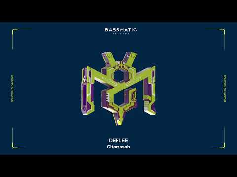 DEFLEE - Citamssab | Bassmatic Records