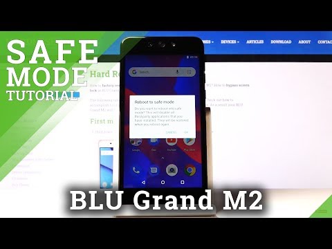 How to Enter and Use Safe Mode on BLU Grand M2 – Easy Instructions