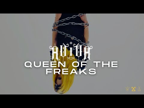Video thumbnail for QUEEN OF THE FREAKS