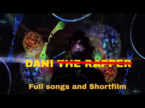DANI THE RAPPER (SHORTFILM)
