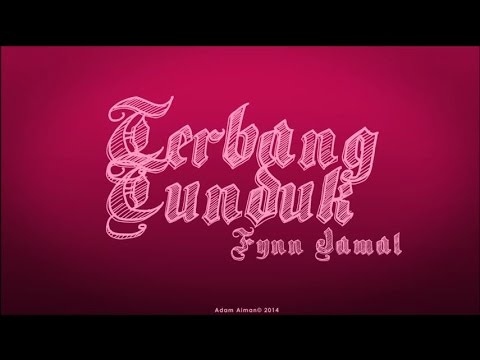 Fynn Jamal - Terbang Tunduk (Lyrics Audio)