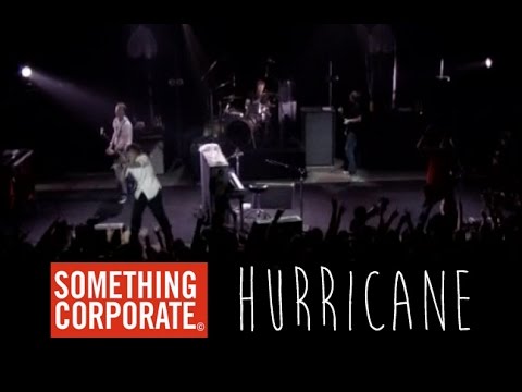 Something Corporate "Hurricane" Live