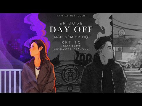 Màn đêm Hà Nội – RPT TC | OFFICIAL MUSIC VIDEO