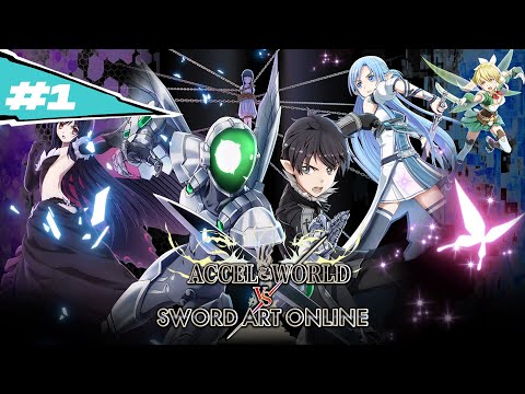 Accel World Vs  Sword Art Online Walkthrough #1 (1080p 60FPS) | No Commentary