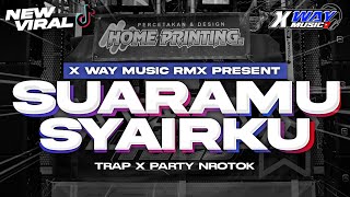 Download lagu DJ SUARAMU SYAIRKU MIDLLE CETUS NROTOK BASS BLAYER BLAYER || TRAP PARTY TERBARU‼️VIRAL TIKTOK mp3